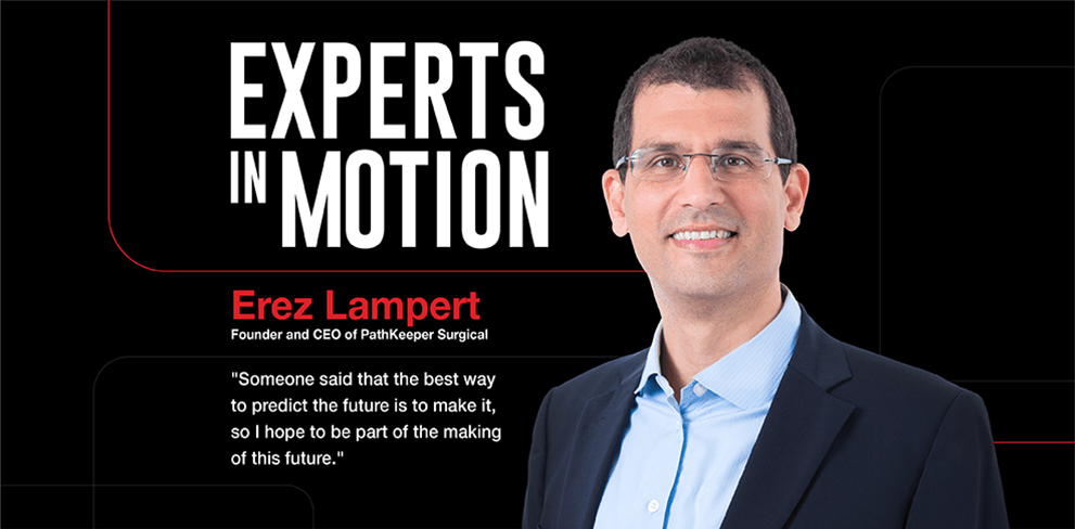 Erez Lampert, Pathkeeper Surgical CEO, 3D Imaging