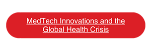 MedTech Innovations and the Global Health Crisis-min