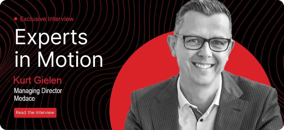 Kurt Gielen, Managing Director of Medace: Why U.S. MedTech Leaders Can’t Ignore Europe’s MedTech Shake-Up - Expert in Motion